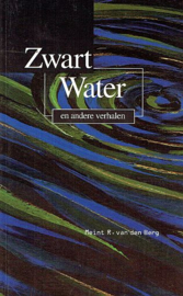 BERG, Meint R. van den - Zwart water