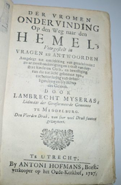 MYSERAS, Lambertus - Ondervinding op de Wegh na den Hemel - 4 delen