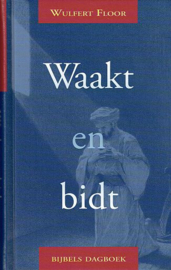 FLOOR, Wulfert - Waakt en bidt