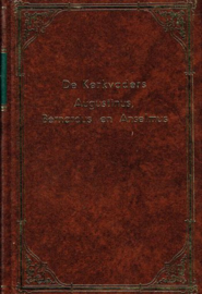 AUGUSTINUS e.a. - De Kerkvaders Augustinus, Bernardus en Anselmus