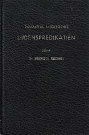 ANTONIDES, Meinardus - Twaalftal uitgezochte lijdenspredikatien