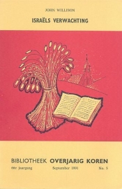 WILLISON, John - Israëls verwachting (BOK)