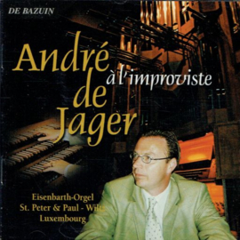 JAGER, André de - a l' improviste