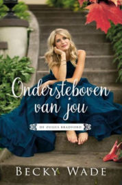 WADE, Becky - Ondersteboven van jou