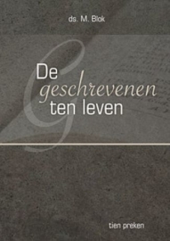 BLOK, M. - De geschrevenen ten leven