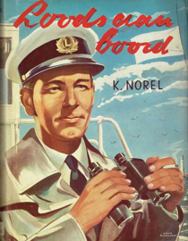 NOREL, K. - Loods aan boord +omslag