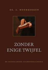 MOERKERKEN, A. - Zonder enige twijfel