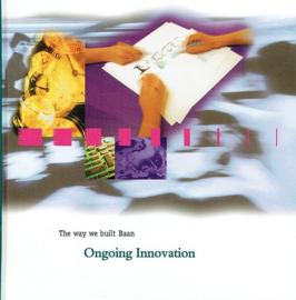 POST, Henk A. - Ongoing Innovation - the way we built Baan