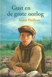 HEIJBOER, André - Gust en de grote oorlog