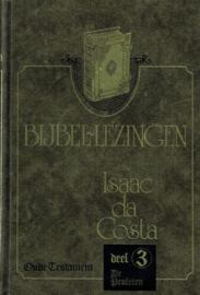 COSTA, Isaäc da - Bijbellezingen - deel 3