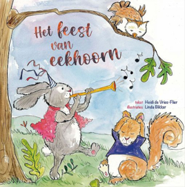 VRIES-FLIER, Heidi de - Het feest van eekhoorn