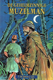 ZEEUW, P. de - De geheimzinnige muzelman