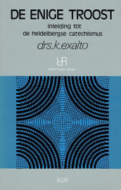 EXALTO, K. - De enige troost