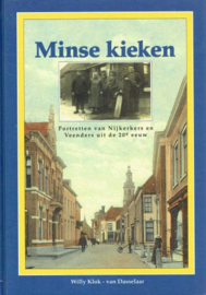 KLOK-van DASSELAAR, Willy - Minse kieken - deel 1