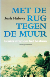 HALEVY, Josh - Met de rug tegen de muur