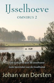 DORSTEN, Johan van - Voordeelpakket IJsselhoeve omnibus - deel 1 + 2