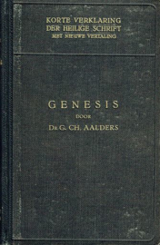 KORTE VERKLARING - Genesis deel 3 - G.Ch. Aalders - 1936