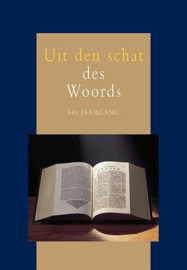 Uit den schat des woords - 64e jaargang