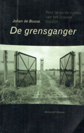 BOOSE, Johan de - De grensganger