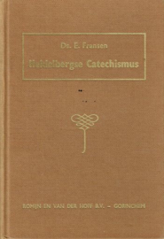 FRANSEN, E. - Heidelbergse Catechismus