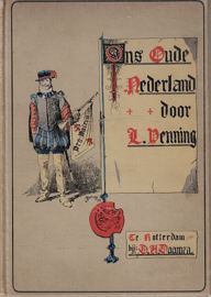 PENNING, L. - Ons oude Nederland