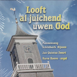 Looft al juichend uwen God - mannenzang