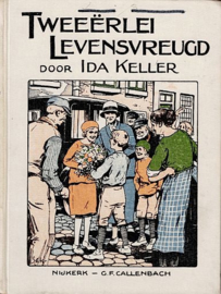 KELLER, Ida - Tweeërlei levensvreugd