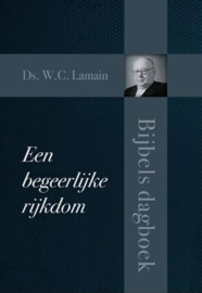 LAMAIN, W.C. - Een begeerlijke rijkdom (licht beschadigd)