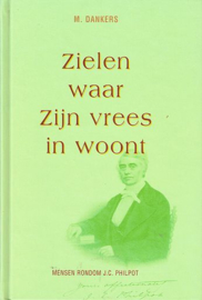 DANKERS, M. - Zielen waar Zijn vrees in woont