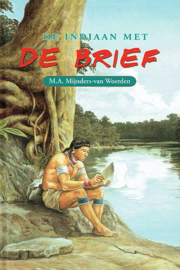 MIJNDERS-van WOERDEN, M.A. - De indiaan met de brief