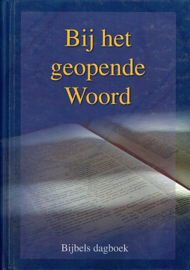 Bijbels dagboek - Bij het geopende Woord 2010