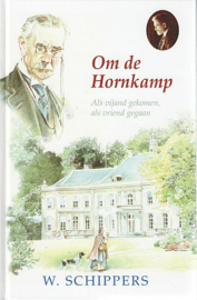 SCHIPPERS, W. - Om de Hornkamp - deel 40