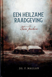 MALLAN, F. - Een heilzame raadgeving