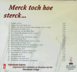 Merck toch hoe sterck... - vaderlandse liederen