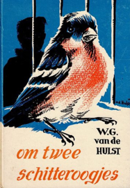 HULST, W.G. van de - Om twee schitteroogjes - 12e druk