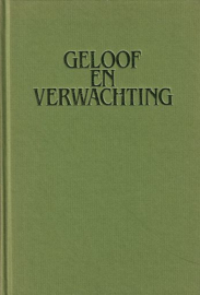 TUKKER, W.L. - Geloof en verwachting