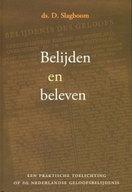 SLAGBOOM, D. - Belijden en beleven