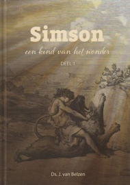 BELZEN, J. van - Simson een kind van het wonder - deel 1