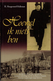 HOOGERWERF-HOLLEMAN, R. - Hoewel ik niets ben