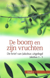 BLANCHARD, John - De boom en zijn vruchten - deel 2
