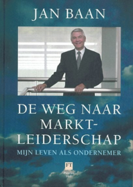 BAAN, Jan - De weg naar marktleiderschap