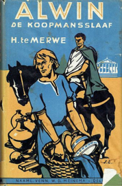 MERWE, H. te - Alwin de koopmansslaaf