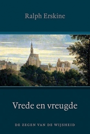 ERSKINE, Ralph - Vrede en vreugde