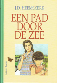 HEEMSKERK, J.D. -  Een pad door de zee + Jou kan ik niet vergeten