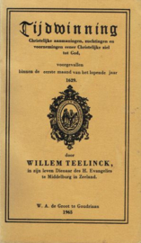 TEELLINCK, Willem - Tijdwinning