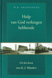 KRANENDONK, W.B. - Hulp van God verkregen hebbende