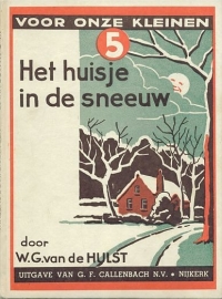 HULST, W.G. van de - Het huisje in de sneeuw - 12e druk