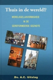 UITSLAG, A.C. - Thuis in de wereld