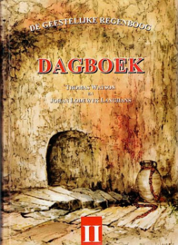 WATSON, Thomas e.a. - De geestelijke regenboog - dagboek - deel 2