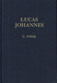VONK, C. - De voorzeide leer - deel Qb - Lucas, Johannes